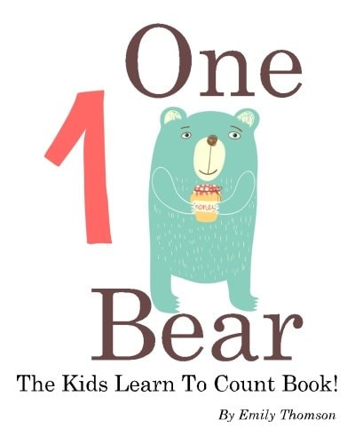 One Bear The Kids Learn To Count Book