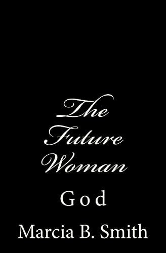 The Future Woman God