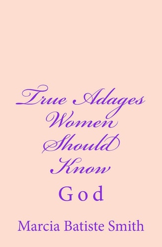 True Adages Women Should Know God