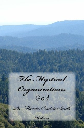 The Mystical Organizations God