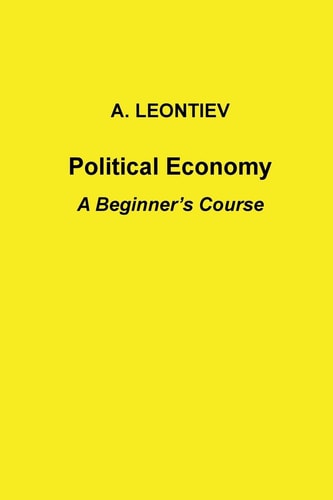 Political Economy A Beginner's Course