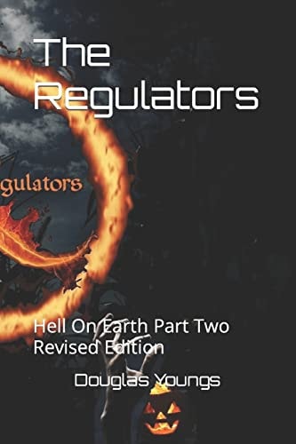 The Regulators Hell On Earth Part Two Revised Edition