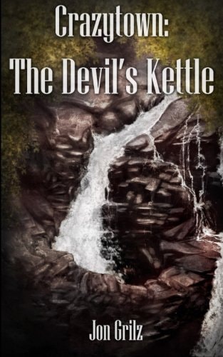 Crazytown The Devil's Kettle