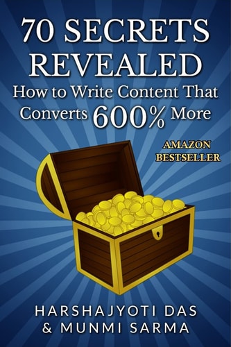70 Secrets Revealed How to Write Content That Converts 600% More