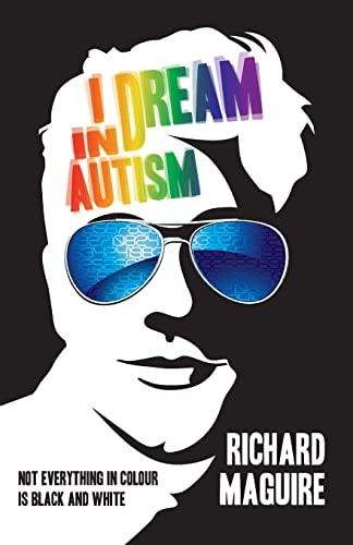 I Dream In Autism