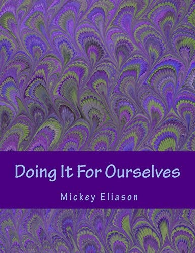 Doing It For Ourselves Lesbian and Bisexual Women's Health