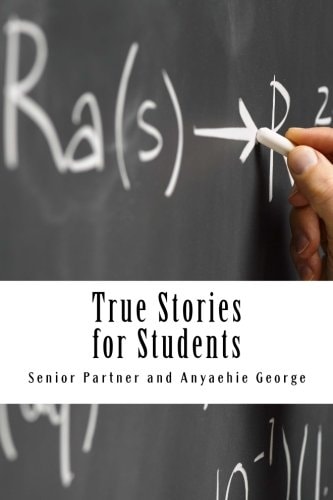 True Stories for Students Successful Student's Handbook