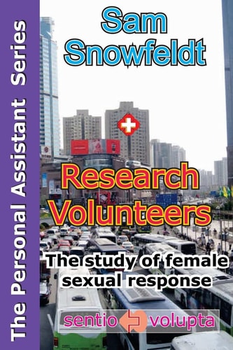 Research Volunteers The Examination of Female Sexual Response