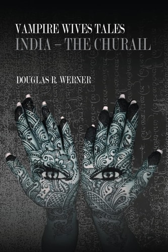 Vampire Wives Tales - India The Churail