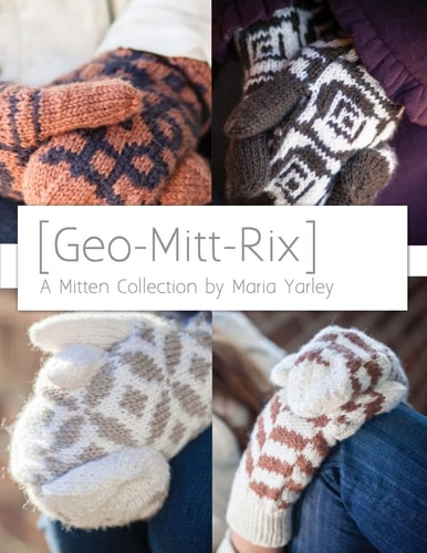 Geo-Mitt-Rix A Mitten Collection
