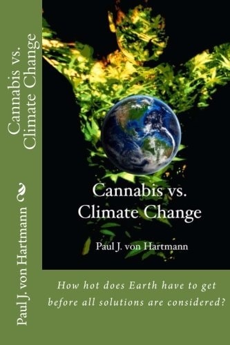 Cannabis Vs. Climate Change