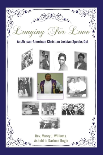 Longing for Love An African-American Christian Lesbian Speaks Out