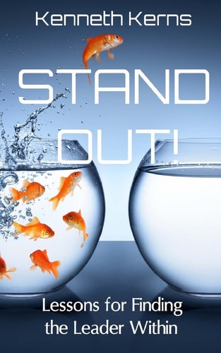 Stand Out! Lessons for Finding the Leader Within