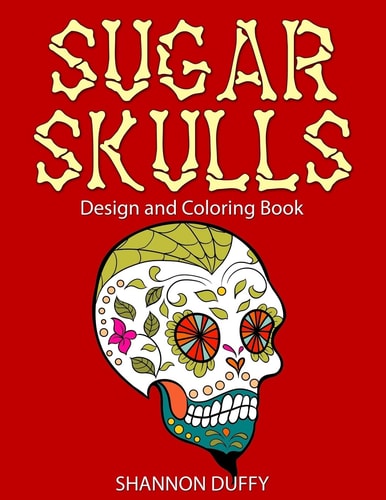 Sugar Skulls Design and Coloring Book