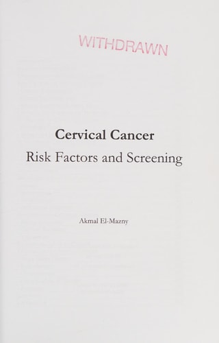 Cervical Cancer Risk Factors and Screening