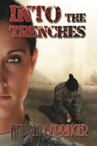 Into the Trenches