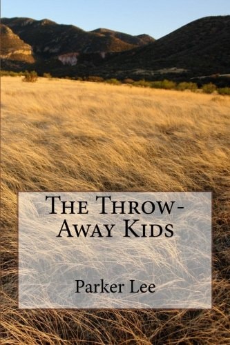 The Throw Away Kids