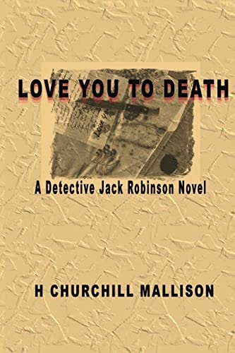 Love You to Death A Detective Jack Robinson Novel
