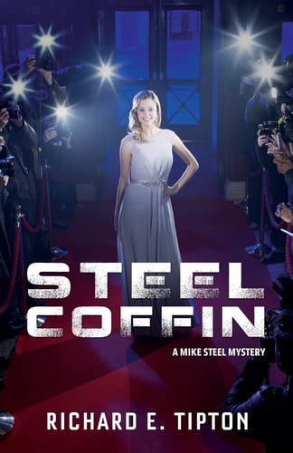 Steel Coffin A Mike Steel Murder Mystery