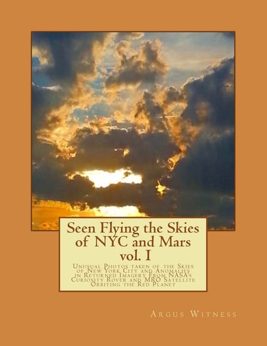 Seen Flying the Skies of NYC and Mars V1. 0