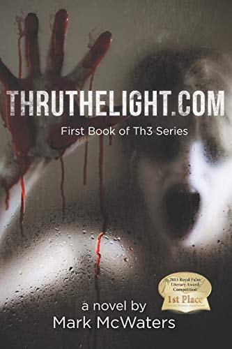 ThruTheLight.com First Book in Th3 Series