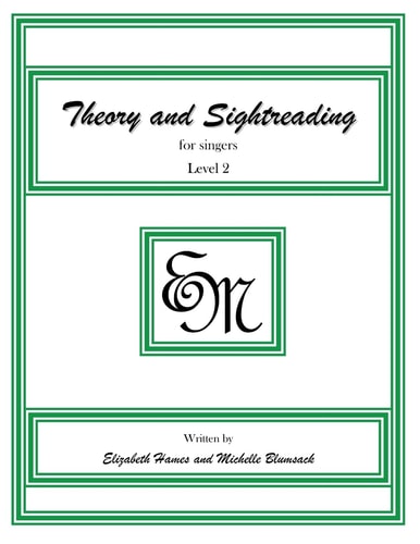 Theory and Sightreading for Singers Level 2