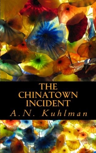 The Chinatown Incident