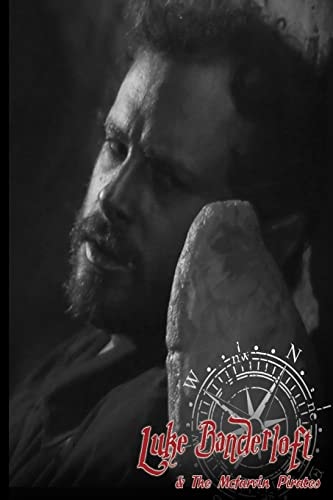 Luke Banderloft and the McFarven Pirates (book 1) (Web Series Edition)