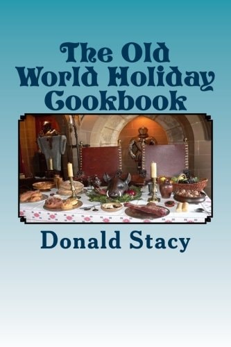 The Old World Holiday Cookbook