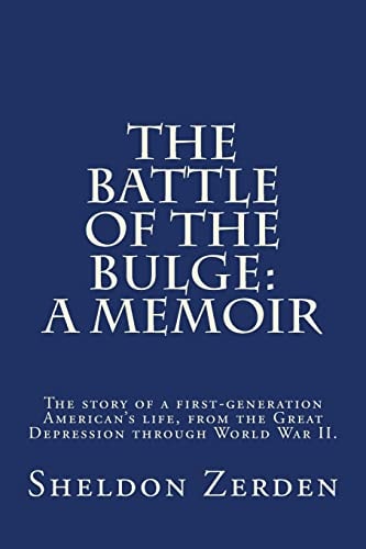 The Battle of the Bulge A Memoir