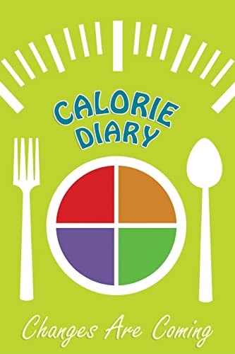 Calorie Diary Changes Are Coming (2014)