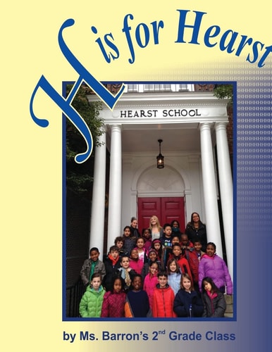 H Is for Hearst An Alphabet Book