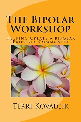 The Bipolar Workshop Helping Create a Bipolar Friendly Community