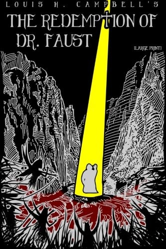 The Redemption of Dr. Faust