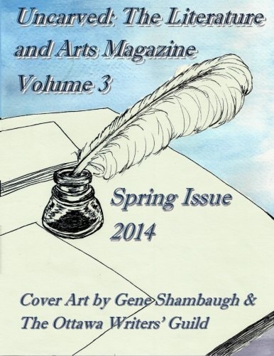Uncarved The Literature and Arts Magazine