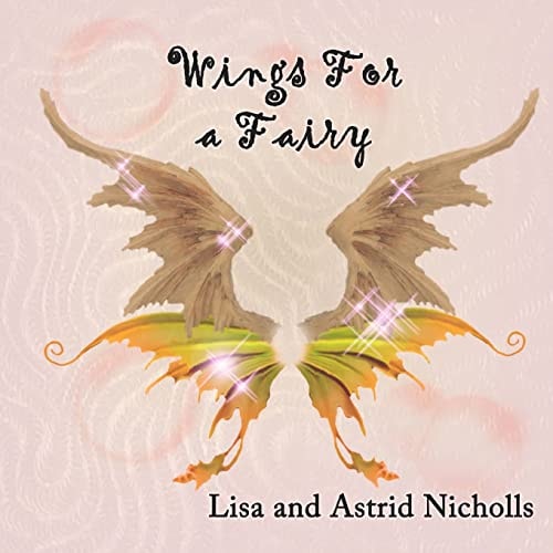 Wings For a Fairy
