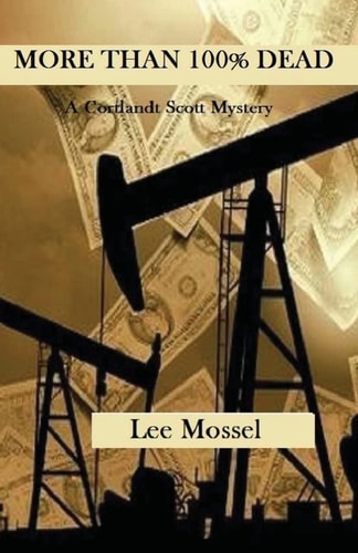 More Than 100% Dead A Cortlandt Scott Mystery