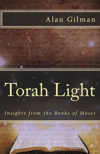 Torah Light Insights from the Books of Moses