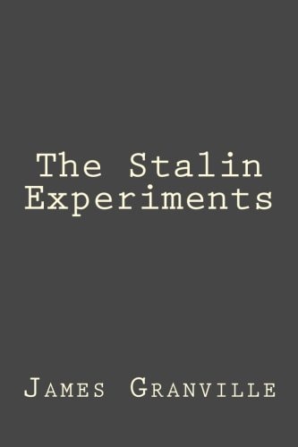 The Stalin Experiments