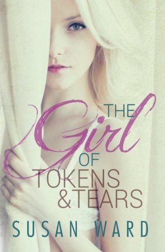 The Girl Of Tokens And Tears