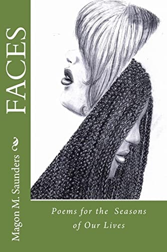 Faces Poems for the Seasons of Our Lives