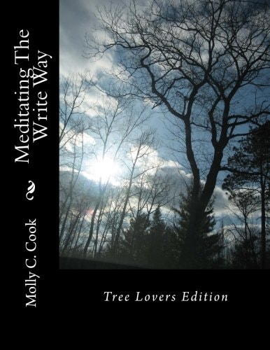 Meditating The Write Way Tree Lovers Edition