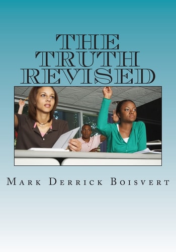 The Truth Revised The History Of The Universe