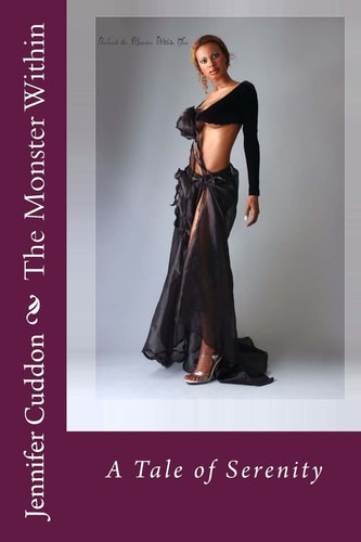 The Monster Within A Tale of Serenity