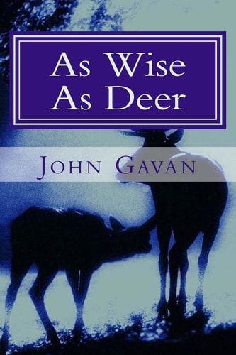 As Wise As Deer