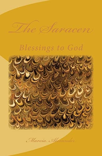 The Saracen Blessings to God
