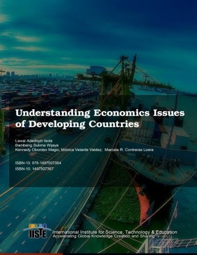 Understanding Economics Issues of Developing Countries
