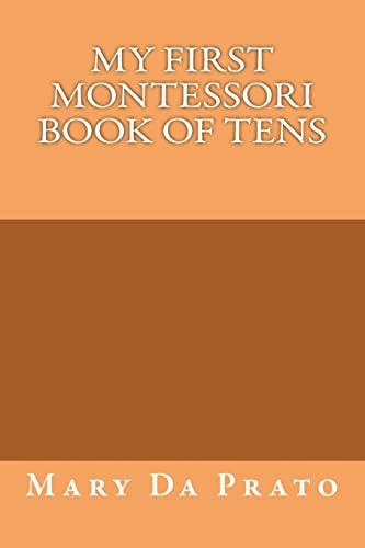 My First Montessori Book of Tens