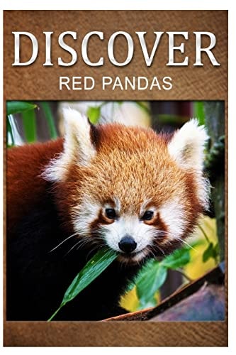 Red Pandas - Discover Early Reader's Wildlife Photography Book