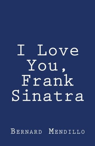 I Love You, Frank Sinatra